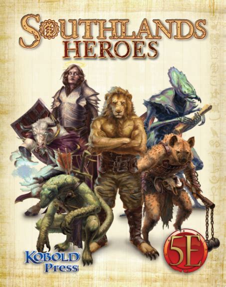 RaceS and BackgRoundS foR 5th edition. . Southlands heroes 5e pdf